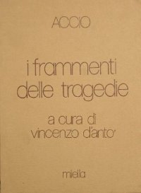 Immagine copertina libro I frammenti delle Tragedie