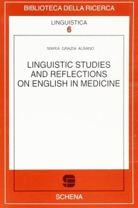 Immagine copertina libro Linguistic studies and reflections on english in medicine