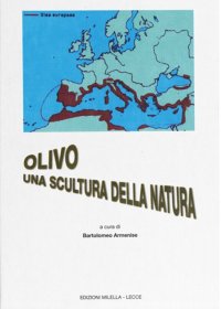 Immagine copertina libro Olivo. Una scultura della natura