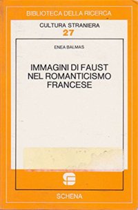Immagine copertina libro Immagini di Faust nel Romanticismo francese