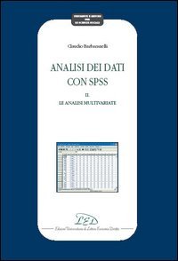 Immagine copertina libro Analisi dei dati con SPSS II. Le analisi multivariate