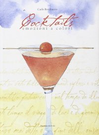 Immagine copertina libro Cocktails. Emozioni a colori