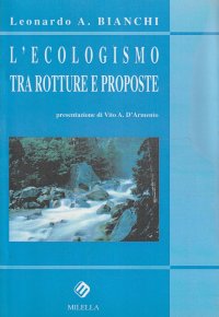 Immagine copertina libro L'ecologismo tra rotture e proposte