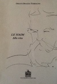 Immagine copertina libro Le haim-Alla vita