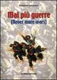 Immagine copertina libro Mai più guerre (Never more wars)