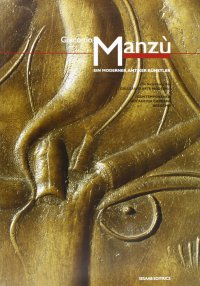 Immagine copertina libro Giacomo Manzù. Ediz. italiana e tedesca