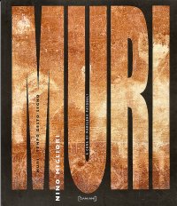 Immagine copertina libro Muri. Tempo, gesto, segno. Ediz. italiana e inglese