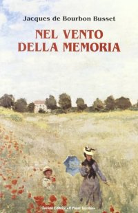 Immagine copertina libro Nel vento della memoria
