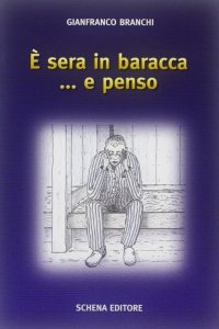 Immagine copertina libro È sera in baracca... e penso