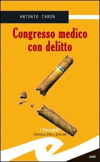 Immagine copertina libro Congresso medico con delitto
