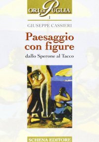 Immagine copertina libro Paesaggio con figure. Dallo sperone al tacco