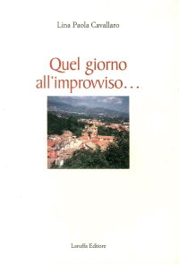 Immagine copertina libro Quel giorno all'improvviso