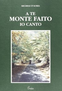 Immagine copertina libro A te monte Faito io canto