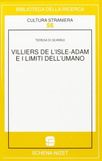 Immagine copertina libro Villiers de l'Isle-Adam e i limiti dell'umano