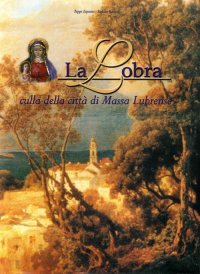 Immagine copertina libro La Lobra. Culla della città di Massa Lubrense