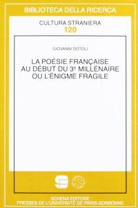 Immagine copertina libro La poésie française au début du troisième millénaire ou l'énigme fragile