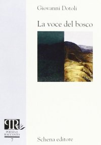 Immagine copertina libro La voce del bosco
