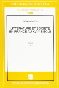 Immagine copertina libro Littérature et société en France au XVIIe siècle. Vol. 2