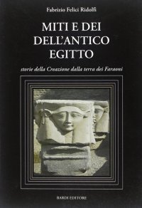 Immagine copertina libro Miti e dei dell'antico Egitto