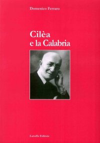 Immagine copertina libro Cilèa e la Calabria