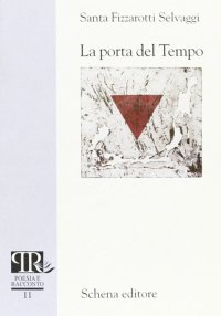Immagine copertina libro La porta del tempo