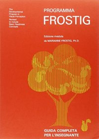 Immagine copertina libro Programma Frostig. Guida per l'insegnante