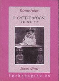 Immagine copertina libro Il catturasogni e altre storie
