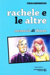 Immagine copertina libro Rachele e le altre