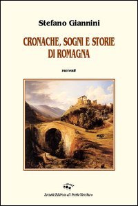 Immagine copertina libro Cronache, sogni e storie di Romagna
