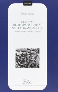 Immagine copertina libro Gestione delle risorse umane nelle organizzazioni