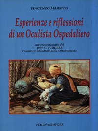 Immagine copertina libro Esperienza e riflessioni di un oculista ospedaliero