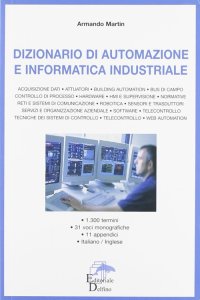 Immagine copertina libro Dizionario di automazione e informatica industriale