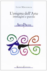 Immagine copertina libro L'enigma dell'arte. Immagini e parole