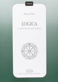 Immagine copertina libro Logica. La teoria classica dell'inferenza