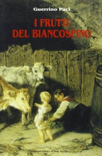 Immagine copertina libro I frutti del biancospino