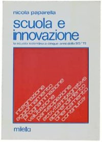 Immagine copertina libro Scuola e innovazione. La scuola salentina a cinque anni dalla 517/'77