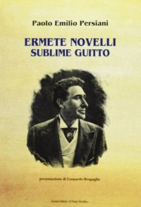 Immagine copertina libro Ermete Novelli. Sublime guitto