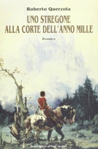 Immagine copertina libro Uno stregone alla corte dell'anno Mille