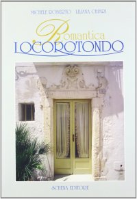 Immagine copertina libro Romantica Locorotondo