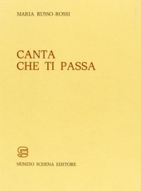 Immagine copertina libro Canta che ti passa