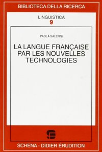 Immagine copertina libro La langue française par les nouvelles technologies