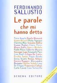 Immagine copertina libro Le parole che mi hanno detto. Con CD-ROM