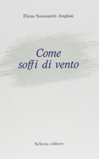 Immagine copertina libro Come soffi di vento