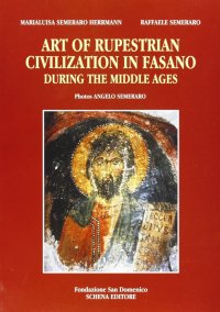 Immagine copertina libro Art of Rupestrian civilization in Fasano during the Middle Ages