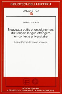 Immagine copertina libro Nouveaux outils et enseignement du française langue étrangère en contexte universitaire. Les cédéranes de langue française