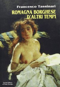 Immagine copertina libro Romagna borghese d'altri tempi