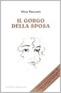 Immagine copertina libro Il gorgo della sposa