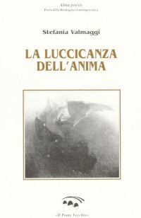 Immagine copertina libro La luccicanza dell'anima