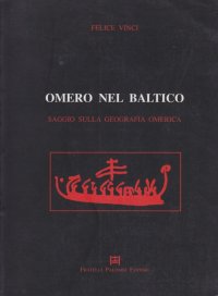 Immagine copertina libro Omero nel Baltico. Saggio sulla geografia omerica
