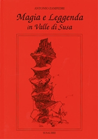 Immagine copertina libro Magia e leggenda in valle di Susa
